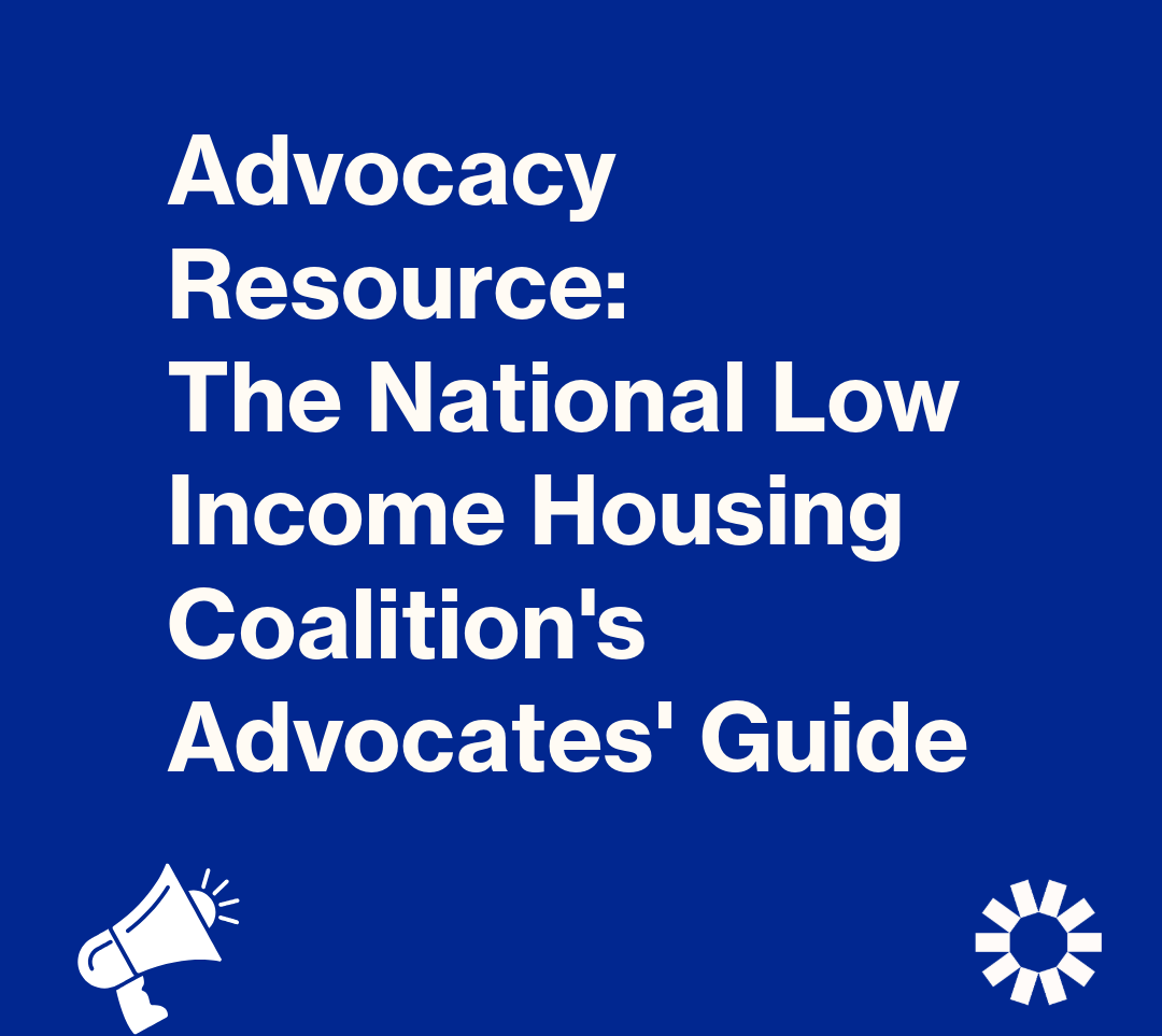 Image description: Text against a blue background reads, “Advocacy Resource: The National Low Income Housing Coalition's Advocates’ Guide.” A white graphic of a bullhorn is visible in the lower left corner of the image. The Kelsey’s logo is visible in the right-hand corner.
