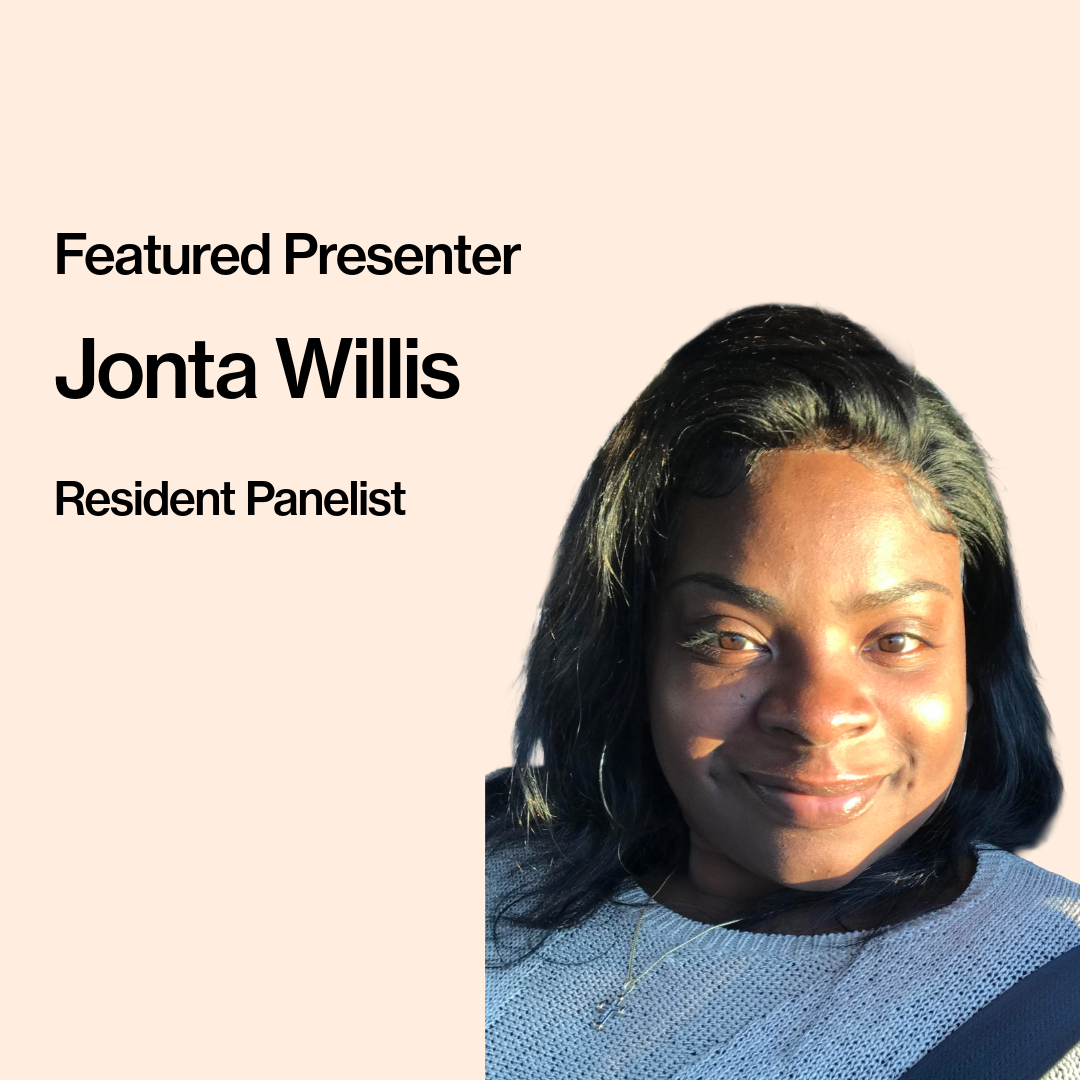 Portrait of Jonta Willis smiling in sunlight, wearing a gray sweater and necklace, featured on a beige background with black text that reads: Featured Presenter: Jonta Willis, Resident Panelist.
